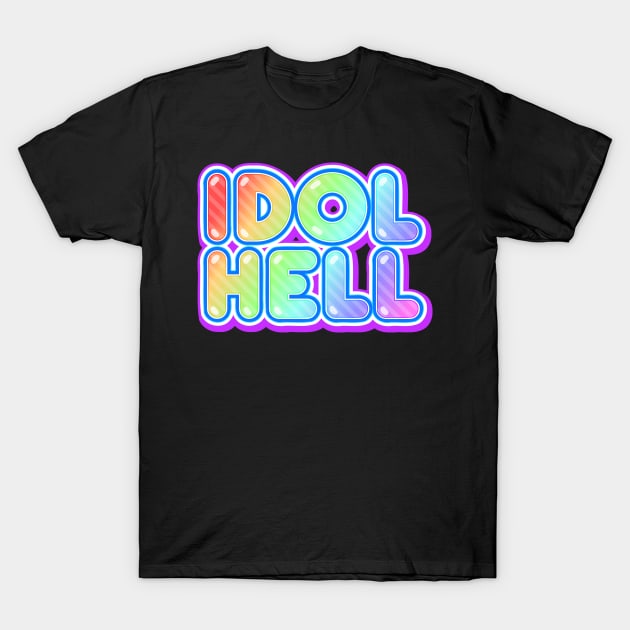 Idol Hell T-Shirt by Lorihime